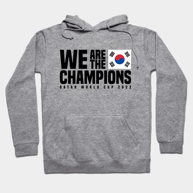 Qatar World Cup Champions 2022 - South Korea Hoodie by Den Vector